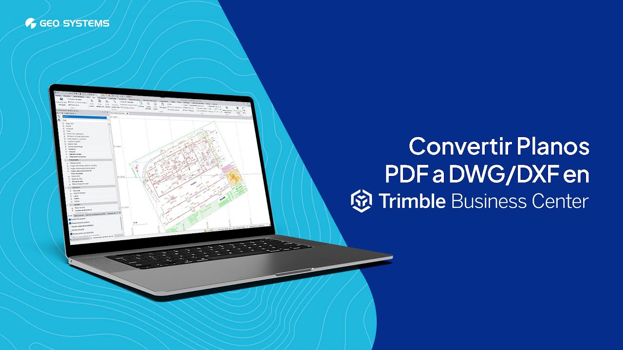 Convertir Planos PDF a DWG/DXF en Trimble Business Center