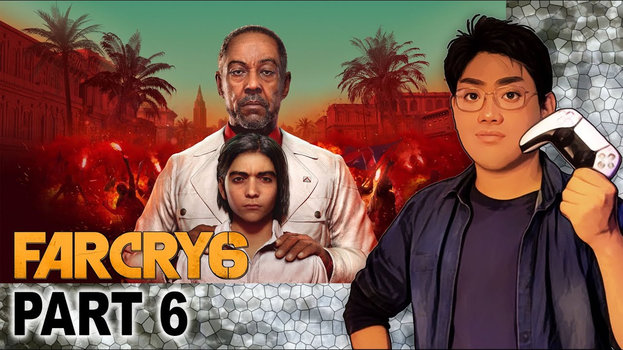 Far Cry 6 - Part 6 | David Kang Plays