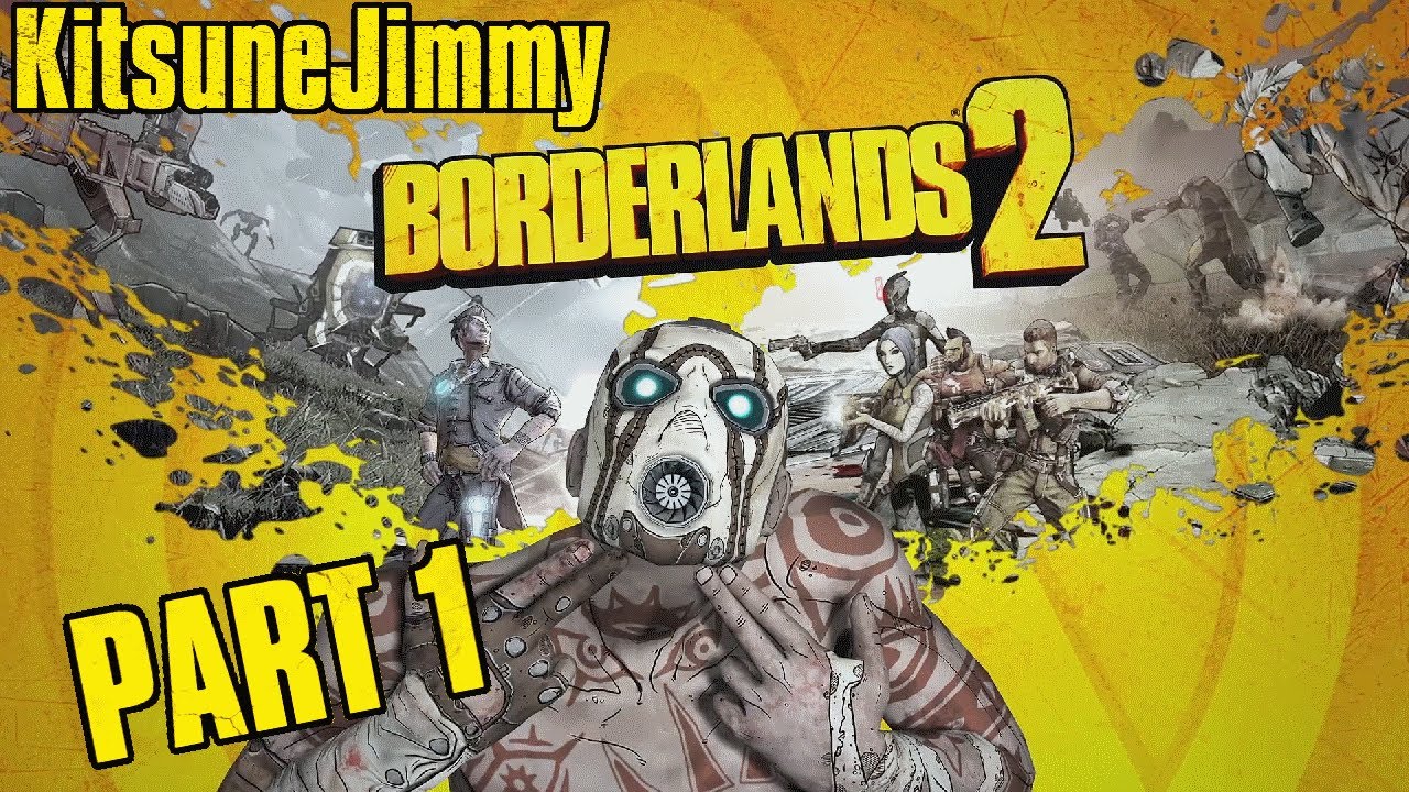 Borderlands 2 with Alex of Pandora 01 - Beginning the Quest