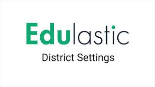 Administrators: District Settings