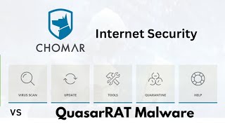 Chomar Internet Security vs Quasar RAT Malware screenshot 3