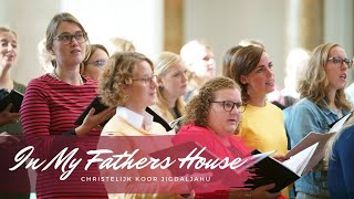 In My Father's House | Chr. Koor Jigdaljahu