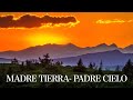 Meditación Madre Tierra - Padre Cielo