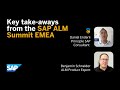 Key take-aways from the SAP ALM Summit EMEA with SAP Champion, Daniel Enderli and Benjamin Schneider