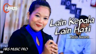 Lain Kepala Lain Hati  Viral Tiktok Feat Yulia Swara  Cover  Hrs 