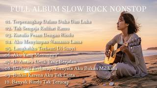 FULL ALBUM SLOW ROCK NONSTOP