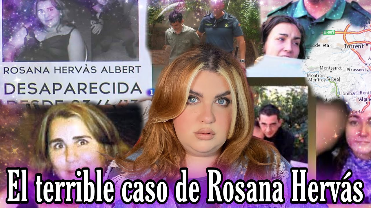 El triste caso de Rosana Hervás