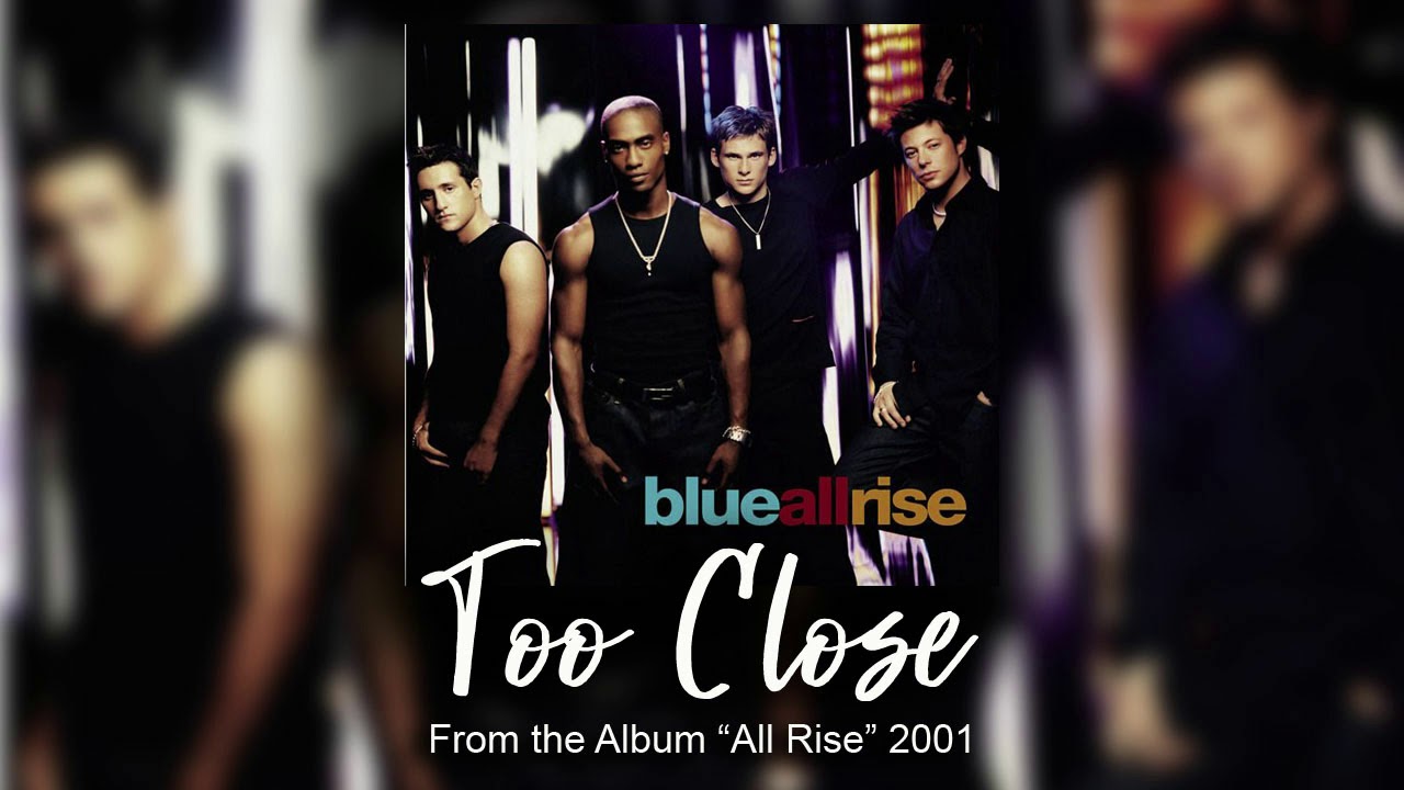 Blue Too Close HQ Audio YouTube blue-too-close-hq-audio-youtube
