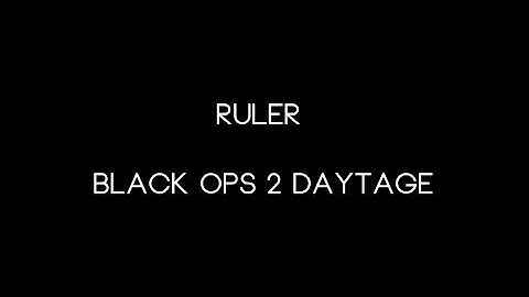 Obey Ruler - Black Ops 2 Daytage