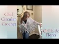 Chal Circular Crochet Orilla de Flores 1 de 5 (cc)