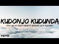 Kudonjo Kudunda - Lyrics official video