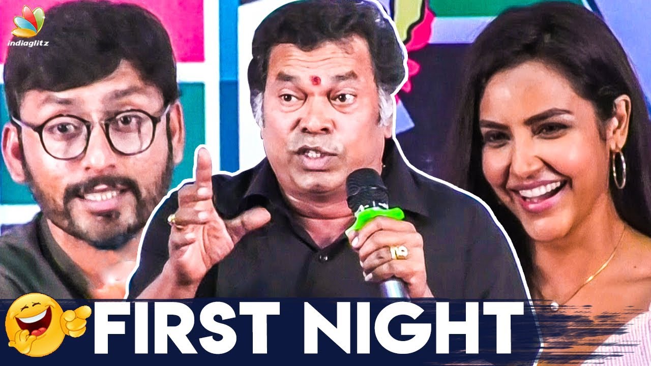 First Night Song : Now & Then | Mayilsamy Hilarious Speech | LKG Press Meet