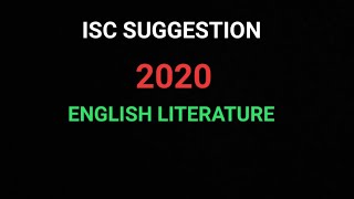 ISC 2020 English Literature Suggestion