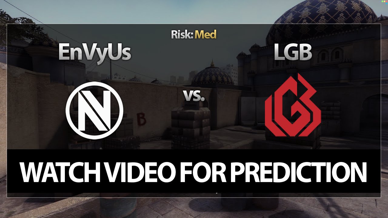 CS:GO Bet Prediction: EnVyUs vs. LGB (05/05/15)