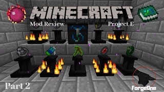 Project E - Part 2 - Minecraft Mod Review (1.12.2)