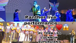 Panther 😱live performance || Lucknow supergiant 👌|| hustle boy panther@buildingpanther @KLRahulYT