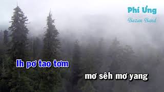 KƠ PLAH INH NHƠM-karaoke