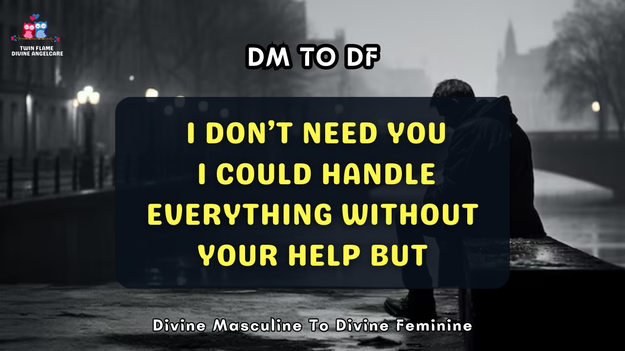 DM TO DF 💌 Unbelievable 🚨 I don’t need you | Twin Flame Message #dmtodf ...