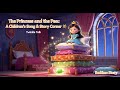 The Princess and the Pea: A Children’s Song &amp; Story Corner ✨👑 | Twinkle Talk