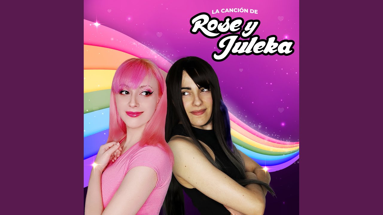 Rose y Juleka - Lo Que Ella Me Dice (Cover en Español)