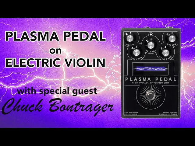 Review of Plasma Pedal (Gamechanger Audio) on Electric Violin