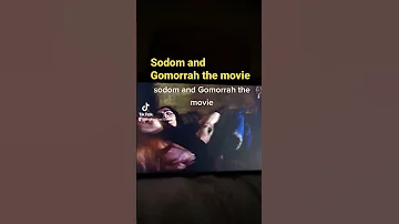 Sodom and Gomorrah the movie