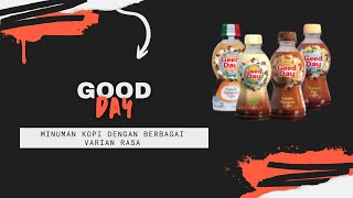 TUGAS MEMBUAT VIDEO IKLAN 'Iklan kopi GOOD DAY Part 2'