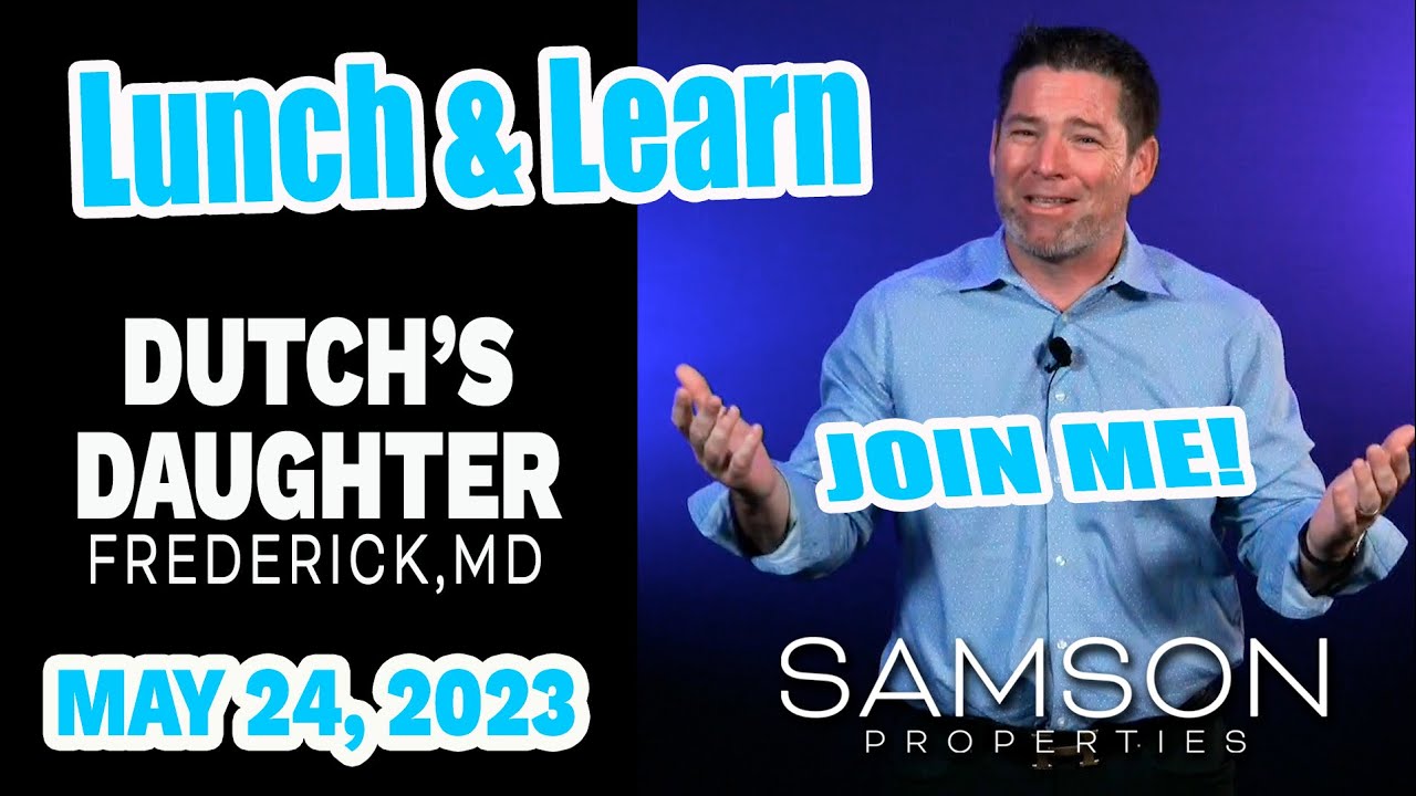 Come Join Us Samson Properties Lunch & LearnMay 24th, 2023 at the