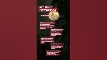 ARTI MIMPI ULAR #tafsirmimpi#artimimpi #mimpi