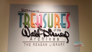 Tour of "Treasures of the Walt Disney Archives" D23 exhibit at Ronald Reagan Museum in Simi Valley