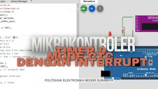 MIKROKONTROLER || Timer 0 Mode CTC dengan Interrupt