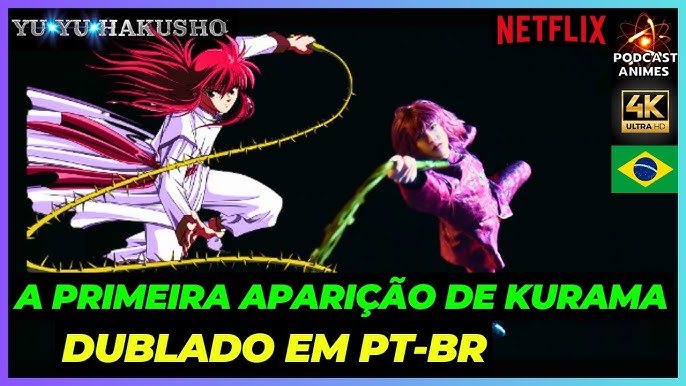 YU YU HAKUSHO LIVE ACTION - A PRIMEIRA APARIÇÃO DA GUIA ESPIRITUAL BOTAN -  DUBLADO EM PT-BR 