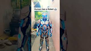 Human transform to  Robot 🤖 like 👍