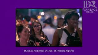 DOWNTOWN PHOENIX - FIRST FRIDAY - ENTERTAINMENT AND EVENTS