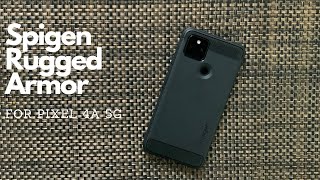 Spigen Rugged Armor Case for Pixel 4a 5G - Unboxing and First Impressions - Why I Ditched Caseology