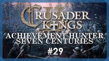 🔷 Crusader Kings II: Achievement Hunter: Seven Centuries #29 — Iceland, Duchy of Britannia