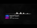 1 Hour MxMtoon - Cliche With Audio Visualizer