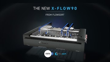 New and Upgraded X-Flow 90 from Flowsort