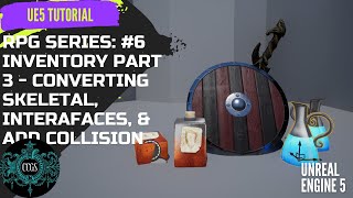 Unreal Engine 5 RPG Tutorial Series #6: Fixing Up Items #ue4 #ue5 #unrealengine