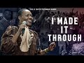 Dr. Sarah K - I Made It Through [Live at Tent of Testimonies]