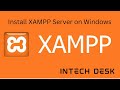 How To Install XAMPP Server on Windows