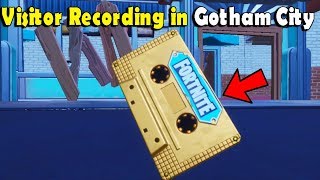 Collect The Visitor Recording On The Gotham City - Fortnite Season X10 Overtime Challenges