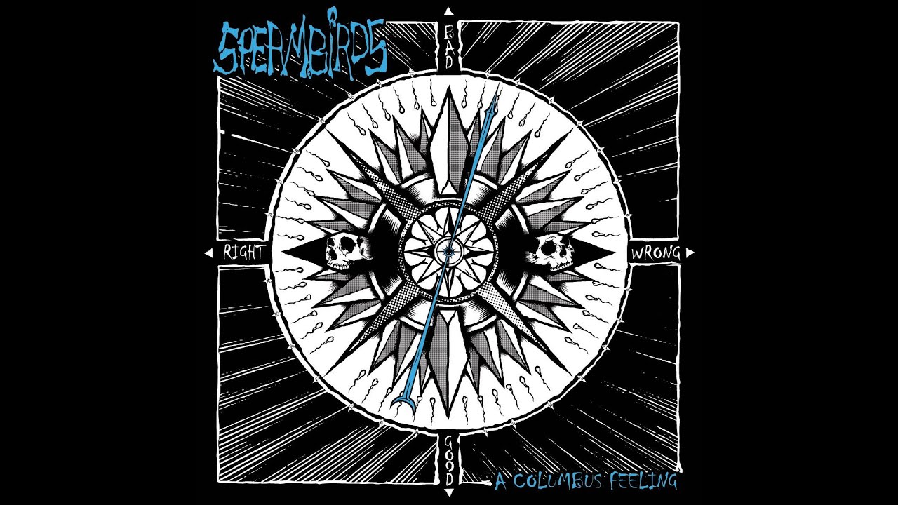 Spermbirds - A Columbus Feeling (Rookie Records) [Full Album]