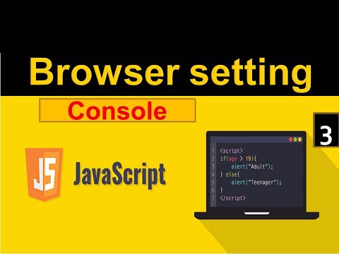 javascript Browser setting Console setting