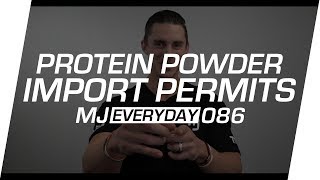 Protein Powder Import Permit Procedure | MJ Everyday 086