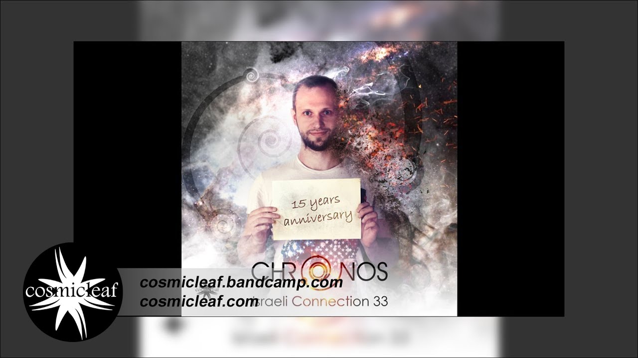 Chronos & Yestegan chaY - Israeli Connection 33 - 09 Svara