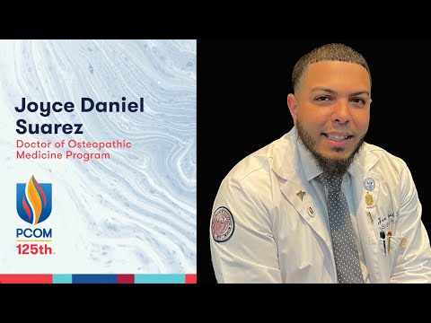 Joyce Daniel Suarez | Osteopathic Medical Student at PCOM