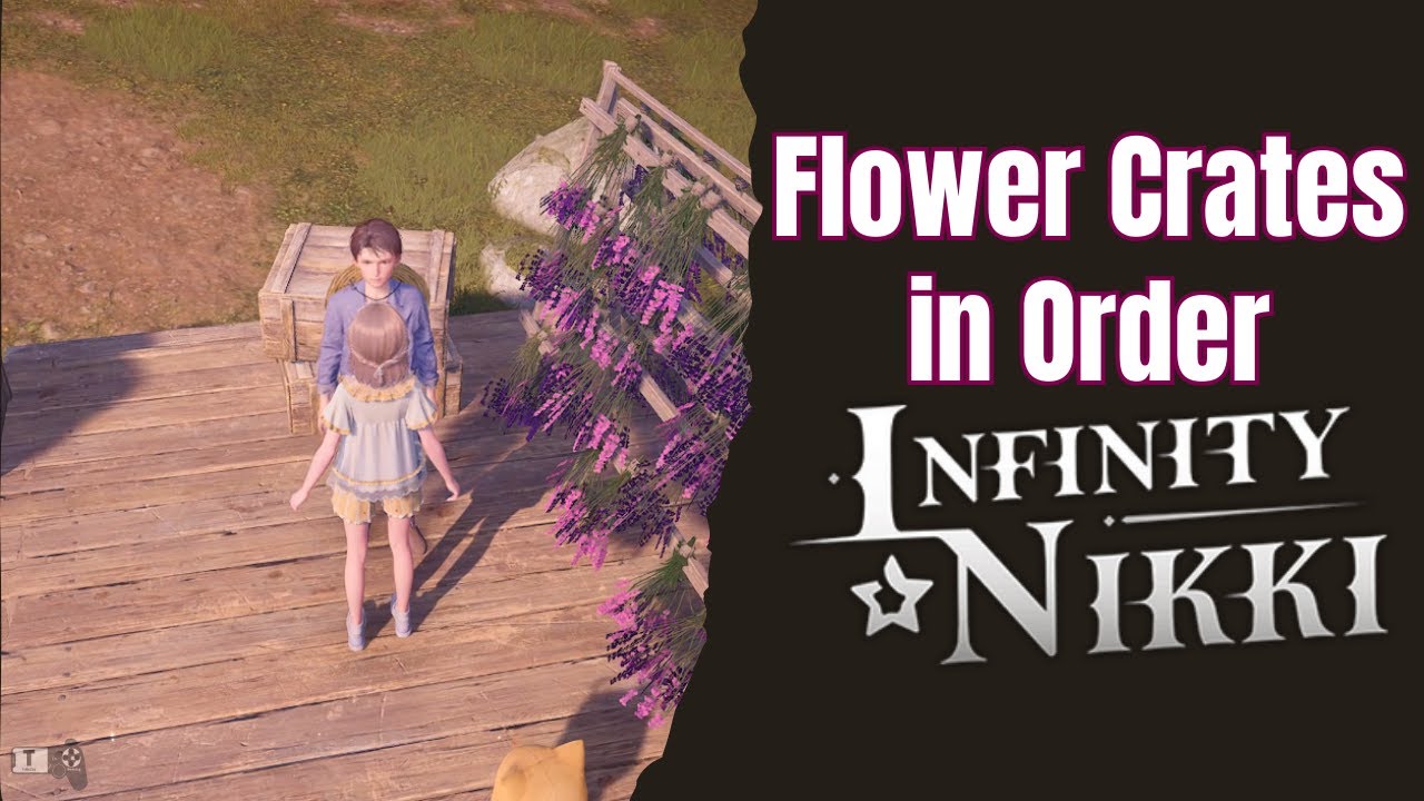 Flower Crates in Order Infinity Nikki Walkthrough
