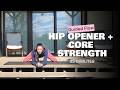 25-Minute Frog Pose Yoga | Build Hip Flexibility &amp; Core Strength Together