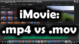 Download lagu Imovie: How To Save Video In .mp4 Vs .mov File Format On An Apple Mac Computer Mp3 Video Mp4